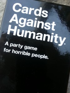 A party game for horrible people!